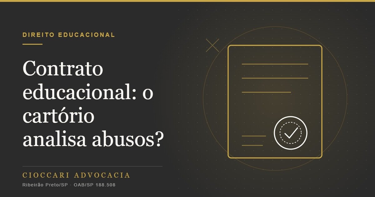 Contrato de prestação de serviços educacionais: precisa registrar em cartório?